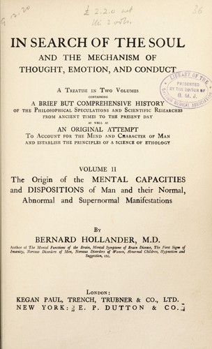 Cover for In search of the soul and the mechanism of thought, emotion, and conduct ...