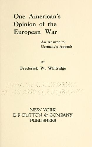 Cover for One American's opinion of the European War