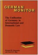 Cover for The Unification Of Germany In International And Domestic Law.(German Monitor 39)