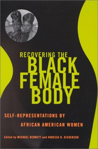 Cover for Recovering the Black Female Body