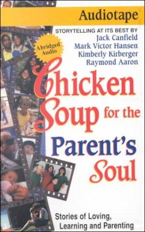 Cover for Chicken Soup for the Parent's Soul