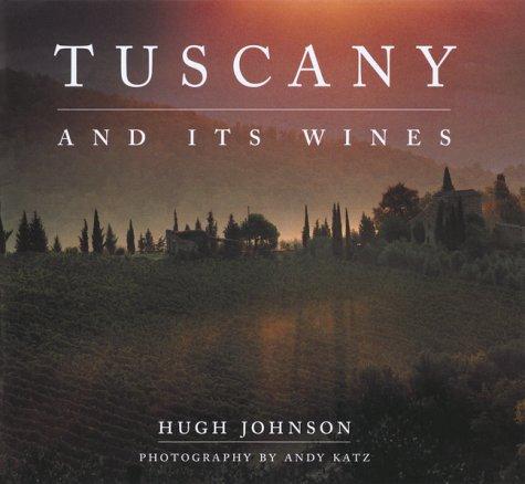 Cover for Tuscany and Its Wines