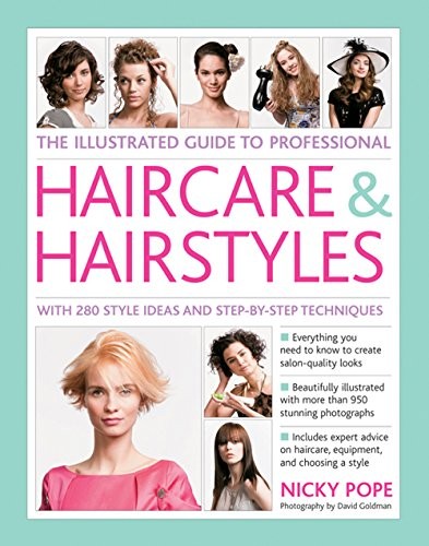 Cover for The Illustrated Guide to Professional Haircare & Hairstyles