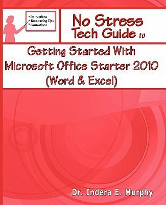 Cover for Getting Started With Microsoft Office Starter 2010 Word Excel