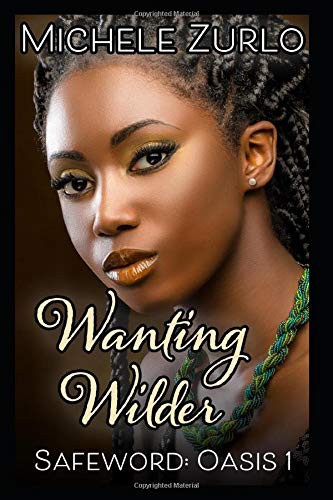 Cover for Wanting Wilder