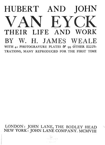 Cover for Hubert and John Van Eyck, their life and work