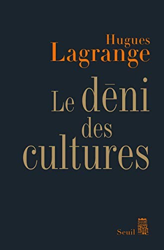 Cover for Le déni des cultures