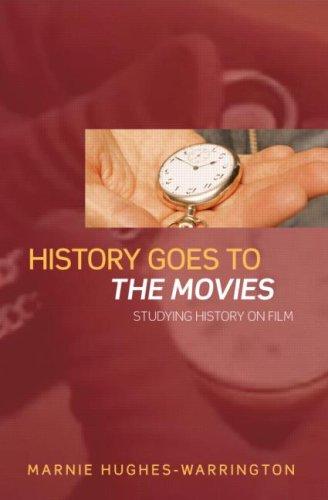 Cover for History Goes to the Movies