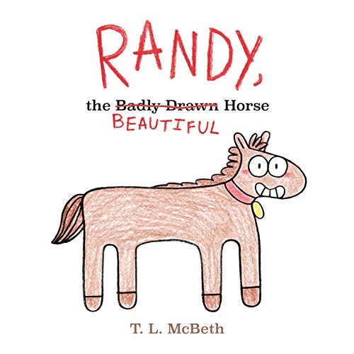 Cover for Randy, the Badly Drawn Horse