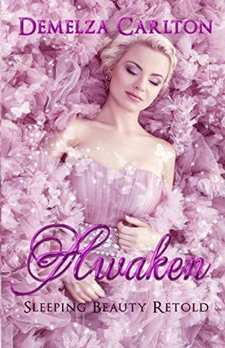 Cover for Awaken: Sleeping Beauty Retold (Romance a Medieval Fairytale)