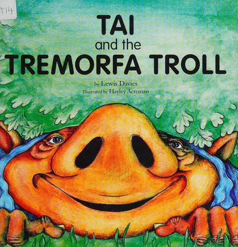 Cover for Tai and the Tremorfa troll