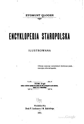 Cover for Encyklopedja starapolska ilustrowana: pod redakcja