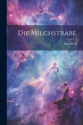Cover for Die Milchstrabe