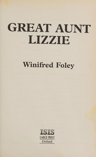 Cover for Great Aunt Lizzie (Reminiscence)