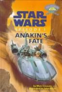 Cover for Anakin's Fate (Step Into Reading. Step 4 Book.)