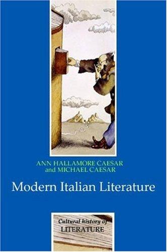 Cover for Modern Italian Literature (Cultural History of Literature)