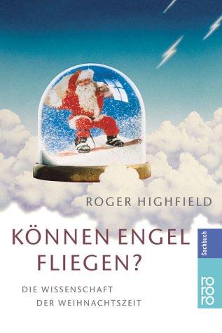 Cover for Können Engel fliegen? Die Wissenschaft der Weihnachtszeit.