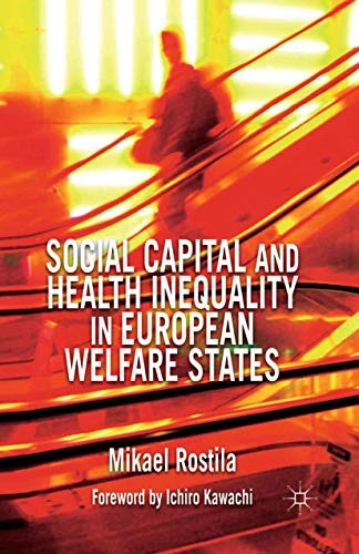 Cover for Social Capital and Health Inequality in European Welfare States