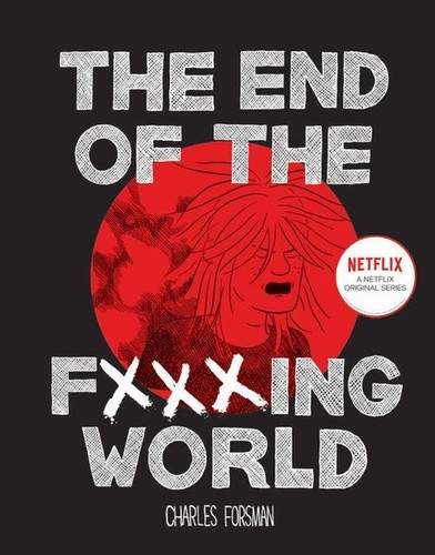 Cover for The End of the Fucking World