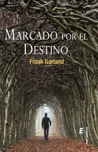 Cover for Marcado por el destino