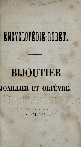 Cover for Nouveau manuel complet du bijoutier, du joaillier, de l'orfèvre, du graveur sur métaux et du changeur