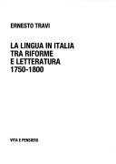 Cover for La lingua in Italia tra riforme e letteratura