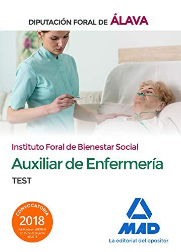 Cover for Técnico/a Auxiliar de Enfermería del Instituto Foral de Bienestar Social de la Diputación Foral de Álava. Test
