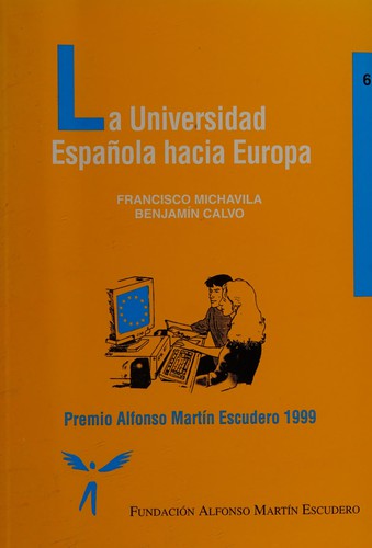 Cover for La universidad española hacia Europa