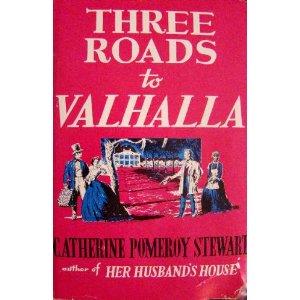 Cover for Three roads to Valhalla.