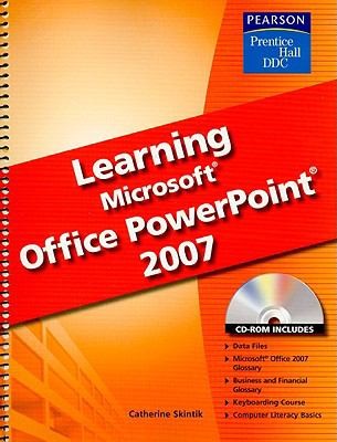 Cover for Learning Microsoft Office PowerPoint 2007 With CDROM