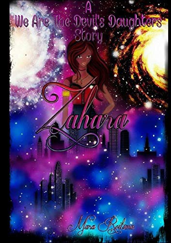 Cover for A We Are The Devil's Daughters Story- Zahara