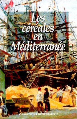 Cover for Les Céréales en Méditerranée
