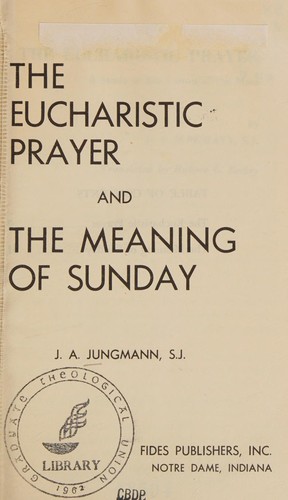 Cover for The eucharistic prayer