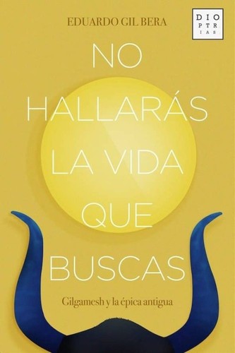 Cover for No hallarás la vida que buscas