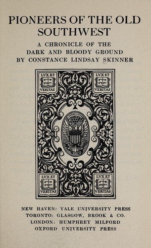 Cover for Pioneers of the old Southwest