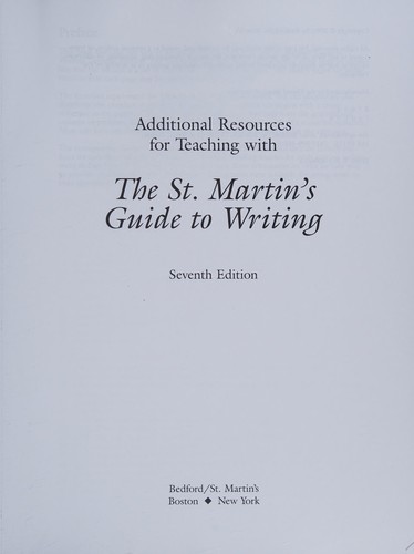 Cover for Additional resources for teaching with The St. Martin's guide to writing, seventh edition