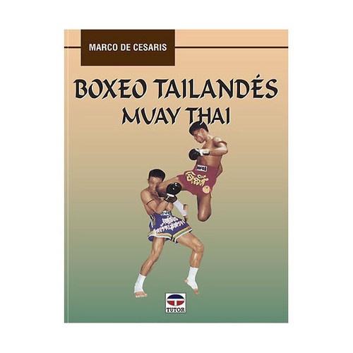 Cover for Boxeo tailandés : Muay Thai