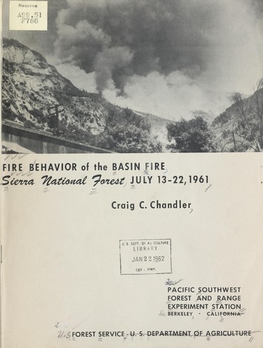 Cover for Fire behavior of the basin fire, Sierra National Forest, July 13-22, 1961