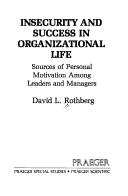 Cover for Insecurity and success in organizational life