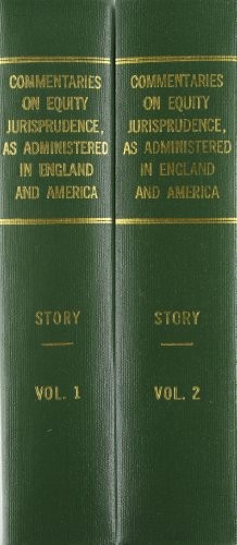 Cover for Commentaries on equity jurisprudence, as administered in England and America