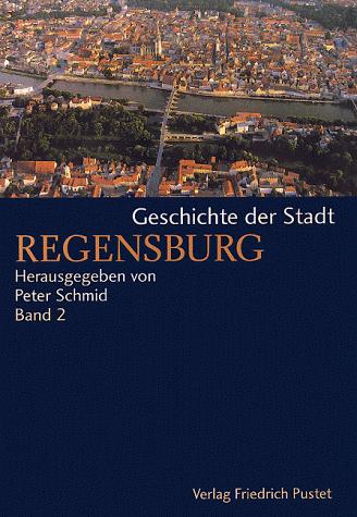 Cover for Geschichte der Stadt Regensburg