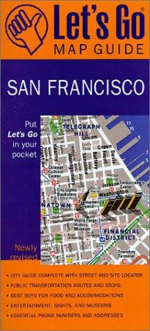 Cover for Let's Go Map Guide San Francisco (4th Ed) (Let's Go Map Guide San Francisco)