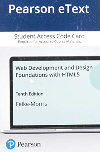 Cover for Pearson eText for Web Development and Design Foundations with HTML5 -- Access Card