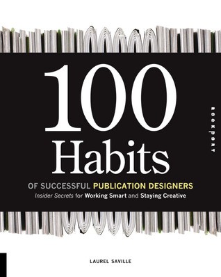 Cover for 100 Habits of Successful Publication Designers
