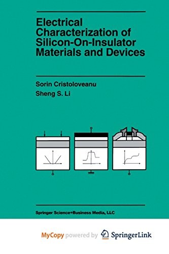 Cover for Electrical Characterization of Silicon-on-Insulator Materials and Devices