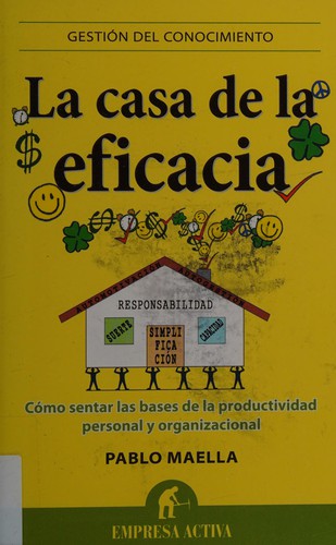 Cover for La casa de la eficacia