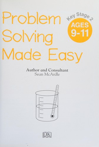 Cover for Problem Solving Made Easy KS2 Ages 9-11