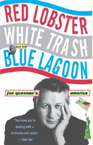 Cover for Red Lobster, White Trash, & the Blue Lagoon