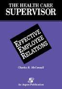 Cover for Effective employee relations