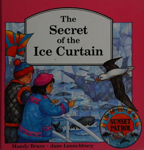 Cover for The secret of the ice curtain